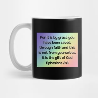 Bible Verse Ephesians 2:8 Mug